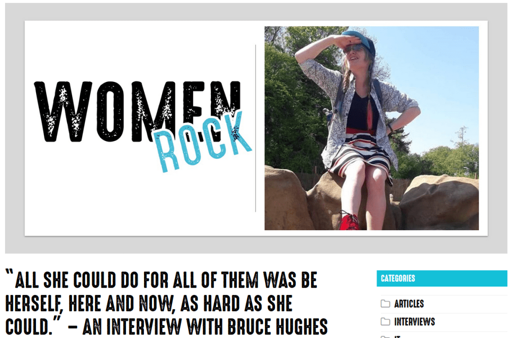 header of a blog post with a photo of Bruce next to the words WOMEN ROCK. Underneath, the title reads "All she could do for all of them was be herself, here and now, as hard as she could - an interview with Bruce Hughes"